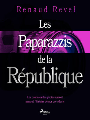 cover image of Les Paparazzis de la République